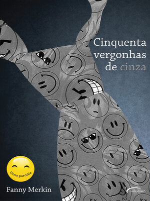 cover image of Cinquenta Vergonhas de Cinza